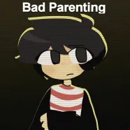 Bad Parenting